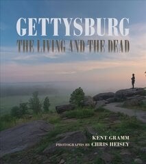 Gettysburg: The Living and the Dead цена и информация | Исторические книги | 220.lv