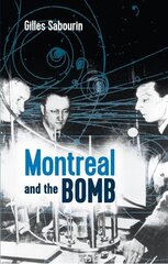 Montreal and the Bomb цена и информация | Исторические книги | 220.lv