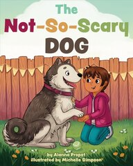 Not-So-Scary Dog цена и информация | Книги для подростков и молодежи | 220.lv