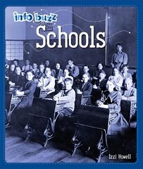 Info Buzz: History: Schools Illustrated edition cena un informācija | Grāmatas pusaudžiem un jauniešiem | 220.lv