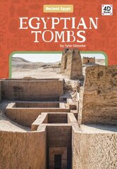 Ancient Egypt: Egyptian Tombs цена и информация | Книги для подростков и молодежи | 220.lv