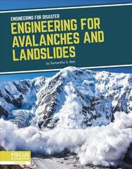 Engineering for Disaster: Engineering for Avalanches and Landslides цена и информация | Книги для подростков и молодежи | 220.lv