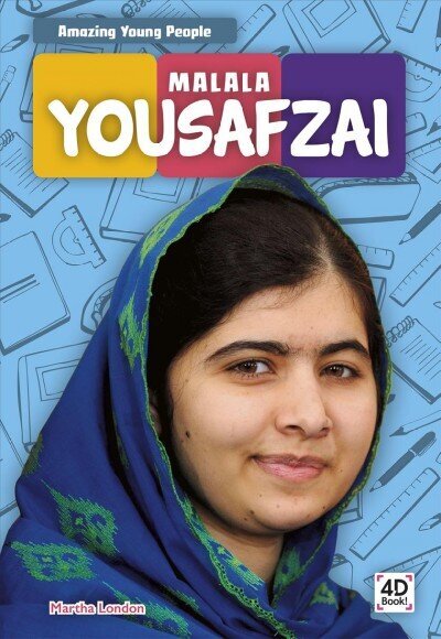 Amazing Young People: Malala Yousafzai цена и информация | Grāmatas pusaudžiem un jauniešiem | 220.lv