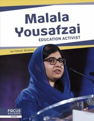 Important Women: Malala Yousafzai: Education Activist: Education Activist cena un informācija | Grāmatas pusaudžiem un jauniešiem | 220.lv