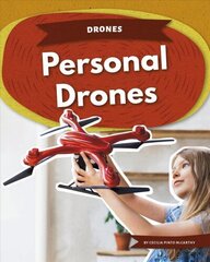 Drones: Personal Drones цена и информация | Книги для подростков и молодежи | 220.lv