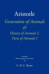Generation of Animals & History of Animals I, Parts of Animals I цена и информация | Исторические книги | 220.lv