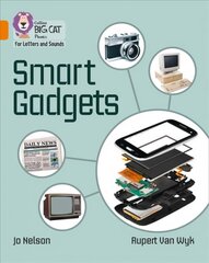 Smart Gadgets: Band 06/Orange цена и информация | Книги для подростков и молодежи | 220.lv