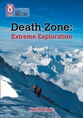 Death Zone: Extreme Exploration: Band 16/Sapphire cena un informācija | Grāmatas pusaudžiem un jauniešiem | 220.lv