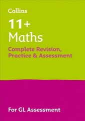 11plus Maths Complete Revision, Practice & Assessment for GL: For the 2023 Gl Assessment Tests cena un informācija | Grāmatas pusaudžiem un jauniešiem | 220.lv