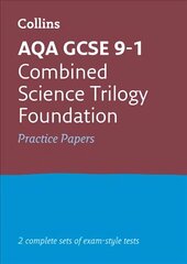 AQA GCSE 9-1 Combined Science Foundation Practice Papers: Ideal for Home Learning, 2022 and 2023 Exams цена и информация | Книги для подростков и молодежи | 220.lv