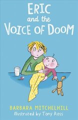 Eric and the Voice of Doom цена и информация | Книги для подростков и молодежи | 220.lv