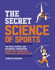 The Secret Science of Sports cena un informācija | Grāmatas pusaudžiem un jauniešiem | 220.lv