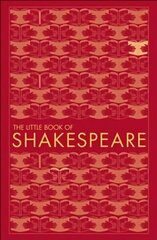 Little Book of Shakespeare cena un informācija | Vēstures grāmatas | 220.lv