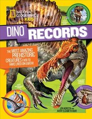 Dino Records: The Most Amazing Prehistoric Creatures Ever to Have Lived on Earth! cena un informācija | Grāmatas pusaudžiem un jauniešiem | 220.lv