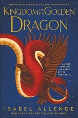 Kingdom of the Golden Dragon цена и информация | Книги для подростков и молодежи | 220.lv