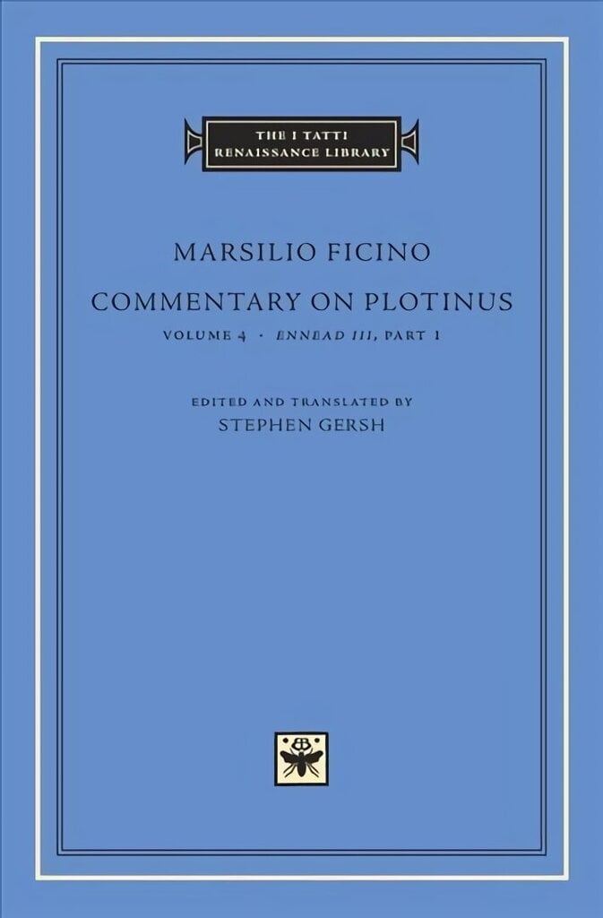 Commentary on Plotinus: <i>Ennead III</i>, Part 1, Volume 4 цена и информация | Vēstures grāmatas | 220.lv