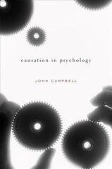 Causation in Psychology cena un informācija | Vēstures grāmatas | 220.lv