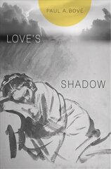 Love's Shadow cena un informācija | Vēstures grāmatas | 220.lv