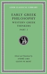 Early Greek Philosophy: Western Greek Thinkers, Part 2, Volume V цена и информация | Исторические книги | 220.lv