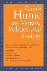 David Hume on Morals, Politics, and Society cena un informācija | Vēstures grāmatas | 220.lv