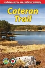 Cateran Trail (2 ed): a Circular Walk in the Heart of Scotland 2nd Revised edition цена и информация | Путеводители, путешествия | 220.lv