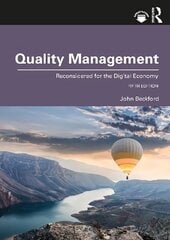 Quality Management: Reconsidered for the Digital Economy 5th edition цена и информация | Книги по экономике | 220.lv
