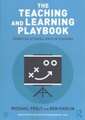 Teaching and Learning Playbook: Examples of Excellence in Teaching cena un informācija | Izglītojošas grāmatas | 220.lv