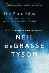 Pluto Files: The Rise and Fall of America's Favorite Planet cena un informācija | Grāmatas par veselīgu dzīvesveidu un uzturu | 220.lv