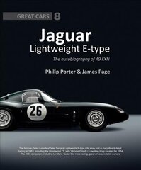 Jaguar Lightweight E-Type: The Autobiography of 49 FXN cena un informācija | Ceļojumu apraksti, ceļveži | 220.lv