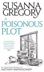 Poisonous Plot: The Twenty First Chronicle of Matthew Bartholomew цена и информация | Фантастика, фэнтези | 220.lv