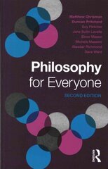 Philosophy for Everyone 2nd edition цена и информация | Книги по социальным наукам | 220.lv