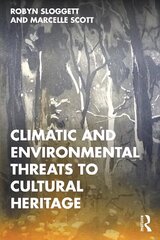 Climatic and Environmental Threats to Cultural Heritage цена и информация | Путеводители, путешествия | 220.lv