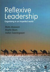 Reflexive Leadership: Organising in an imperfect world 1 cena un informācija | Ekonomikas grāmatas | 220.lv