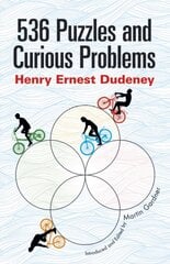 536 Puzzles and Curious Problems First Edition, First ed. цена и информация | Книги о питании и здоровом образе жизни | 220.lv