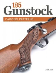 135 Gunstock Carving Patterns cena un informācija | Grāmatas par veselīgu dzīvesveidu un uzturu | 220.lv