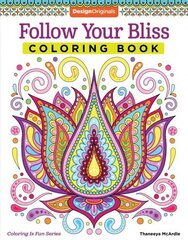 Follow Your Bliss Coloring Book цена и информация | Книги о питании и здоровом образе жизни | 220.lv