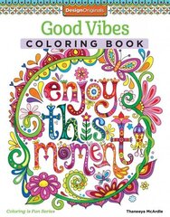 Good Vibes Coloring Book цена и информация | Книги о питании и здоровом образе жизни | 220.lv