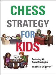 Chess Strategy for Kids: How to Take Control cena un informācija | Grāmatas par veselīgu dzīvesveidu un uzturu | 220.lv