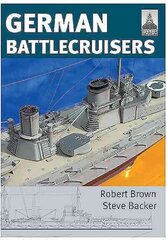 ShipCraft 22: German Battlecruisers: Of the First World War cena un informācija | Grāmatas par veselīgu dzīvesveidu un uzturu | 220.lv