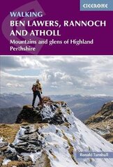 Walking Ben Lawers, Rannoch and Atholl: Mountains and glens of Highland Perthshire 2nd Revised edition cena un informācija | Grāmatas par veselīgu dzīvesveidu un uzturu | 220.lv