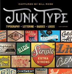 Junk Type: Typography - Lettering - Badges - Logos цена и информация | Книги о питании и здоровом образе жизни | 220.lv