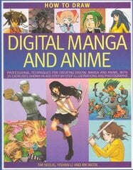 How to Draw Digital Manga and Anime cena un informācija | Grāmatas par veselīgu dzīvesveidu un uzturu | 220.lv