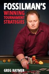 FossilMan's Winning Tournament Strategies cena un informācija | Grāmatas par veselīgu dzīvesveidu un uzturu | 220.lv