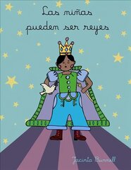 Las Ninas Pueden Ser Reyes: Libro Para Colorear цена и информация | Книги по социальным наукам | 220.lv