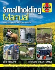 Smallholding Manual: The complete step-by-step guide цена и информация | Книги по социальным наукам | 220.lv