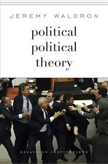 Political Political Theory: Essays on Institutions cena un informācija | Sociālo zinātņu grāmatas | 220.lv