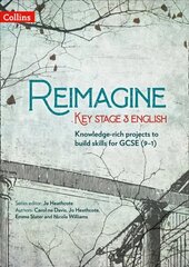 Reimagine Key Stage 3 English cena un informācija | Sociālo zinātņu grāmatas | 220.lv