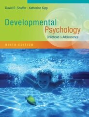 Developmental Psychology: Childhood and Adolescence 9th edition цена и информация | Книги по социальным наукам | 220.lv