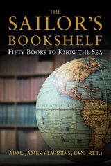 Sailor's Bookshelf: Fifty Books to Know the Sea цена и информация | Книги по социальным наукам | 220.lv