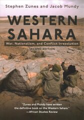 Western Sahara: War, Nationalism, and Conflict Irresolution 2nd Revised edition цена и информация | Книги по социальным наукам | 220.lv